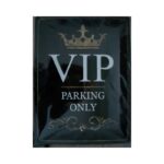 VIP Parking Only