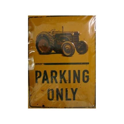 Metal skilt - traktor - parking only