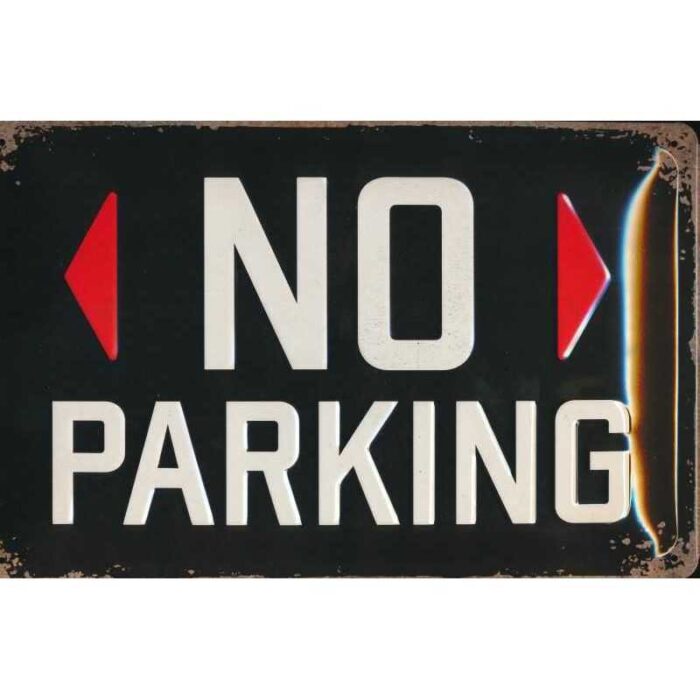 No Parking - metal skilt